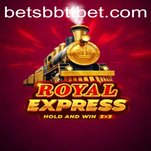 Royal Express: A Riveting Casino Experience by BBTTBET