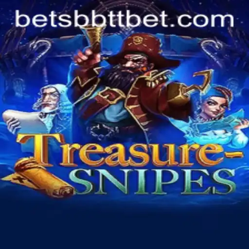 TreasureSnipes: A Thrilling Adventure Awaits with BBTTBET